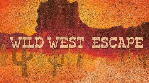 download Wild West escape apk
